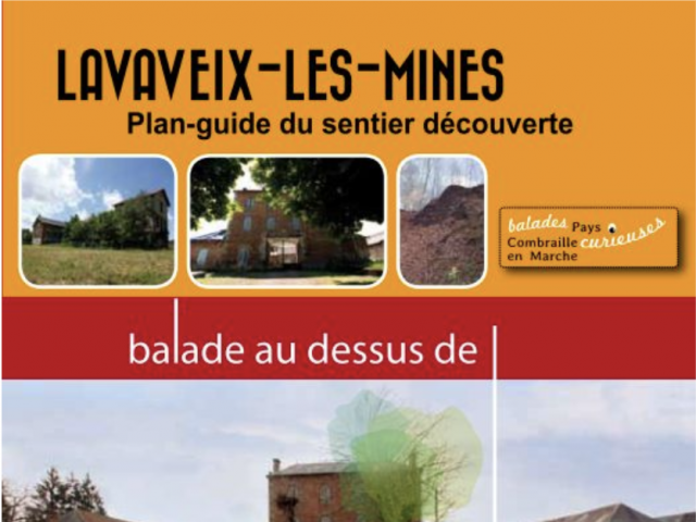 Balade curieuse Lavaveix les Mines